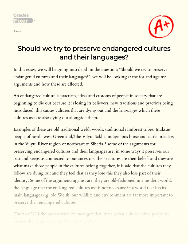 Discussion on Whether We Should Try to Preserve Endangered Cultures and Their Languages essay