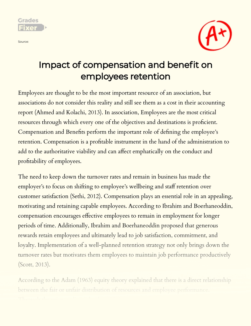Impact of Compensation and Benefit on Employees Retention essay