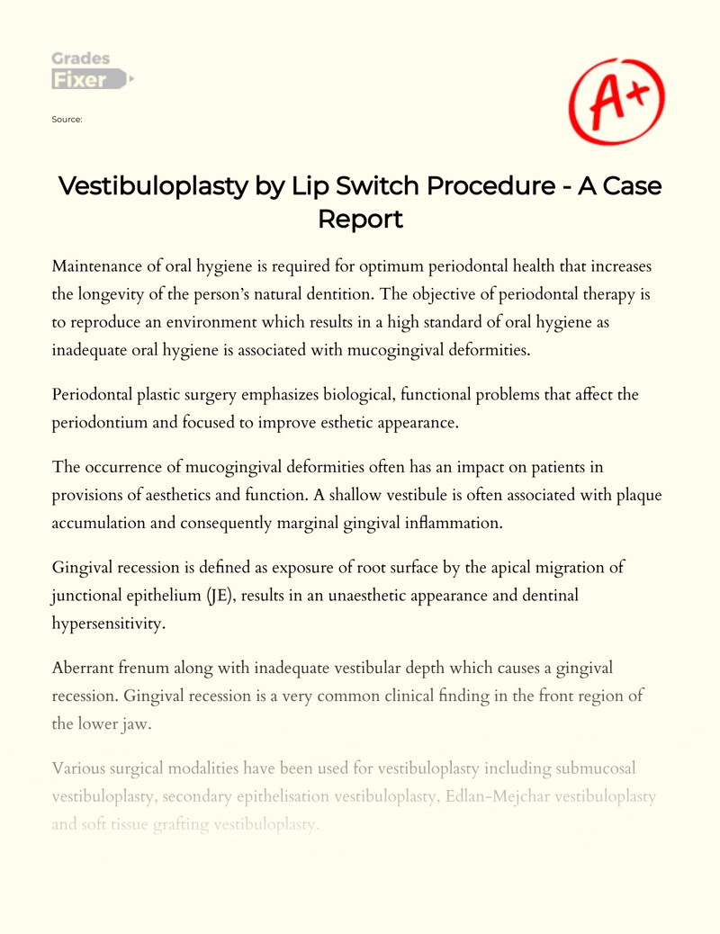Vestibuloplasty by Lip Switch Procedure - a Case Report Essay