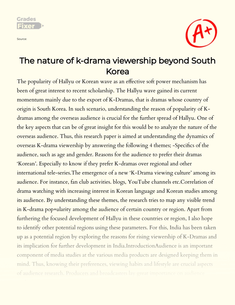 The Nature of K-drama Viewership Beyond South Korea Essay