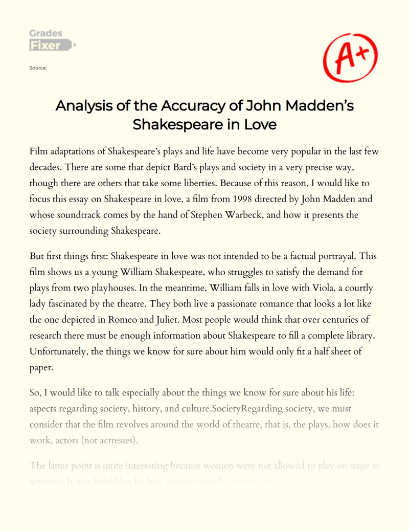 Analysis of The Accuracy of John Madden’s Shakespeare in Love Essay