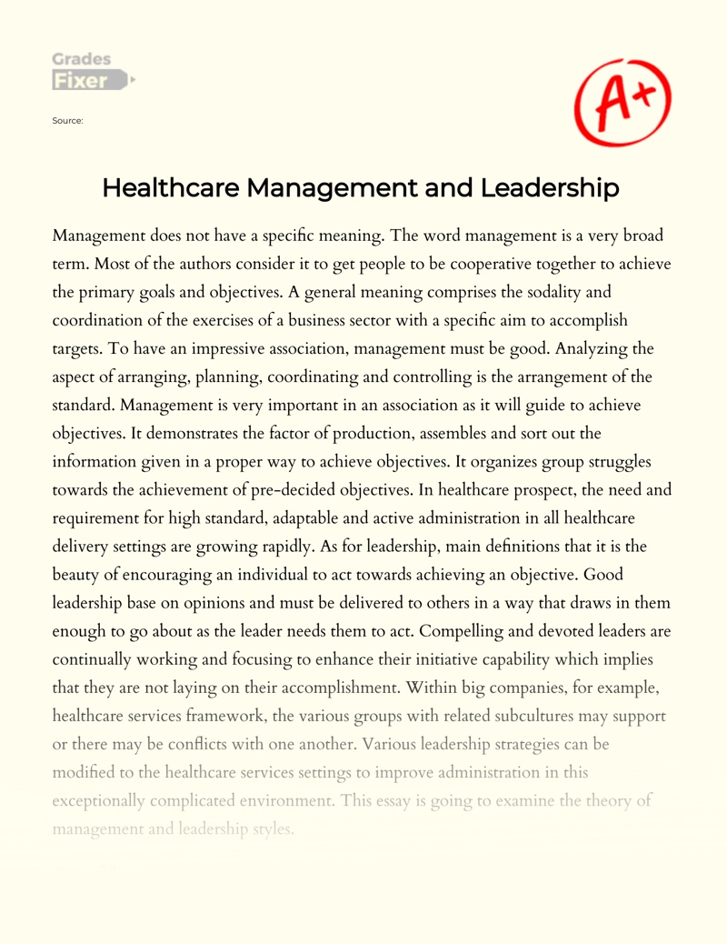 Healthcare Management and Leadership  Essay