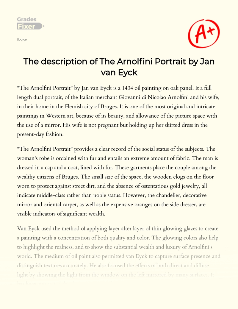The Description of The Arnolfini Portrait by Jan Van Eyck Essay