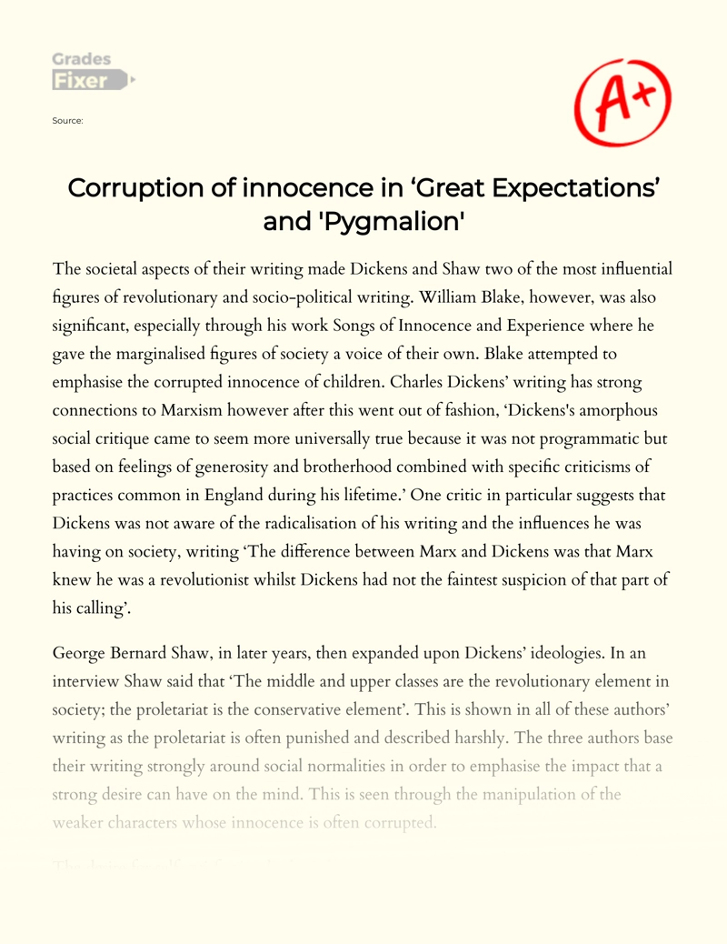 Corruption of Innocence in ‘great Expectations’ and 'Pygmalion' Essay