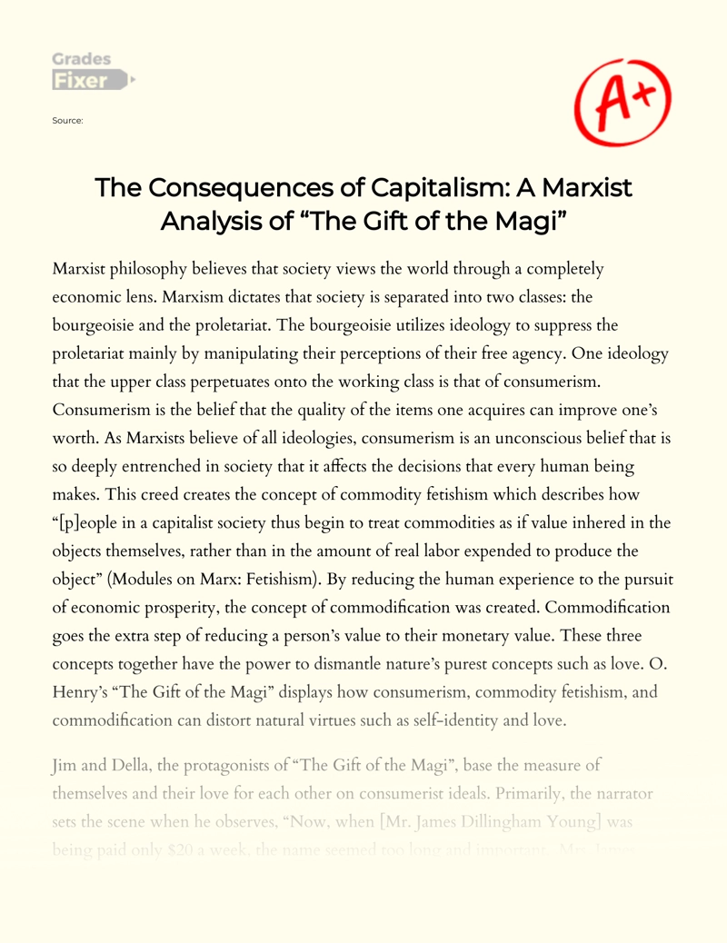 The Consequences of Capitalism: a Marxist Analysis of "The Gift of The Magi" Essay