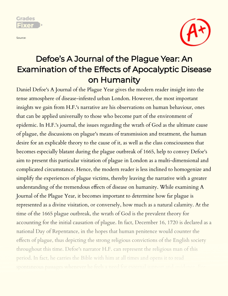 Defoe’s a Journal of The Plague Year: an Examination of The Effects of Apocalyptic Disease on Humanity essay
