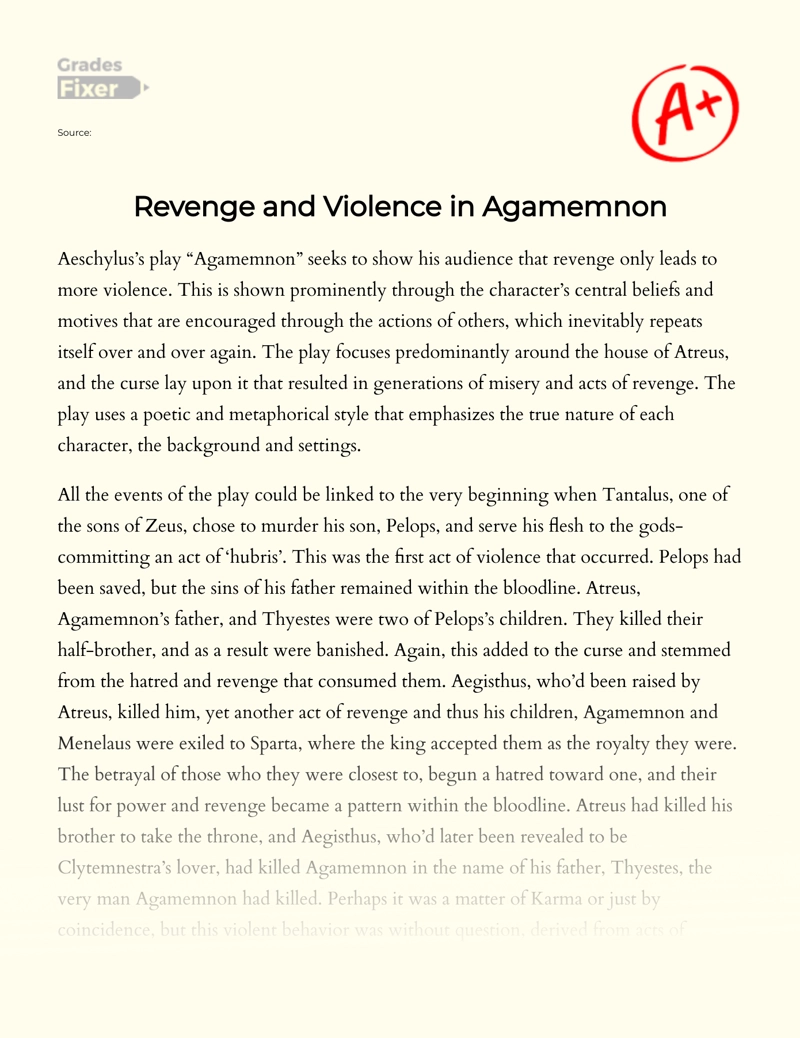 Revenge and Violence in Agamemnon Essay