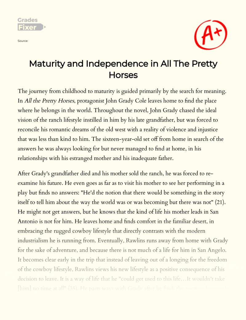 Maturity and Independence in "All The Pretty Horses" Essay