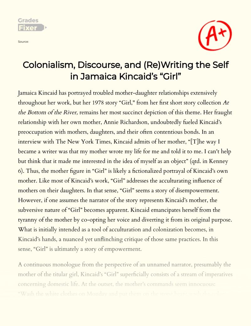 Colonialism, Discourse, and (re)writing The Self in Jamaica Kincaid’s "Girl" Essay