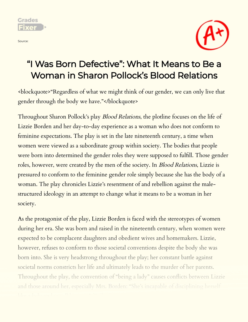 "I Was Born Defective": What It Means to Be a Woman in Sharon Pollock’s Blood Relations Essay