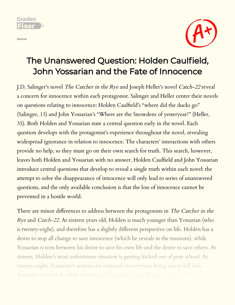 The Unanswered Question: Holden Caulfield, John Yossarian and The Fate of Innocence Essay