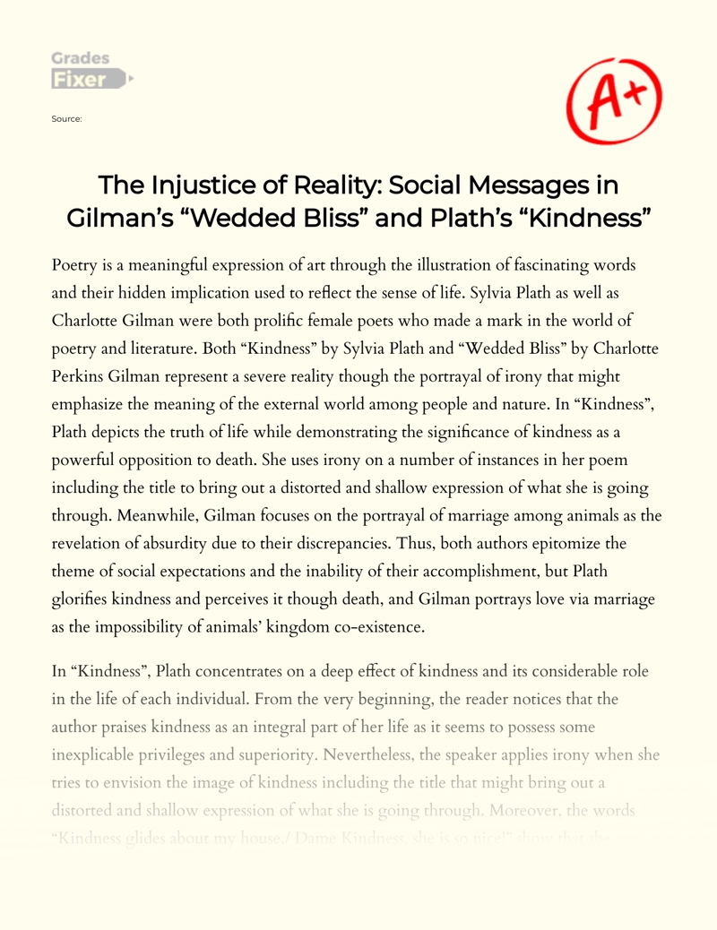 The Injustice of Reality: Social Messages in Gilman’s "Wedded Bliss" and Plath’s "Kindness" Essay