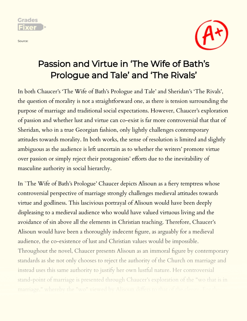 Passion and Virtue in ‘the Wife of Bath’s Prologue and Tale’ and ‘the Rivals’ Essay