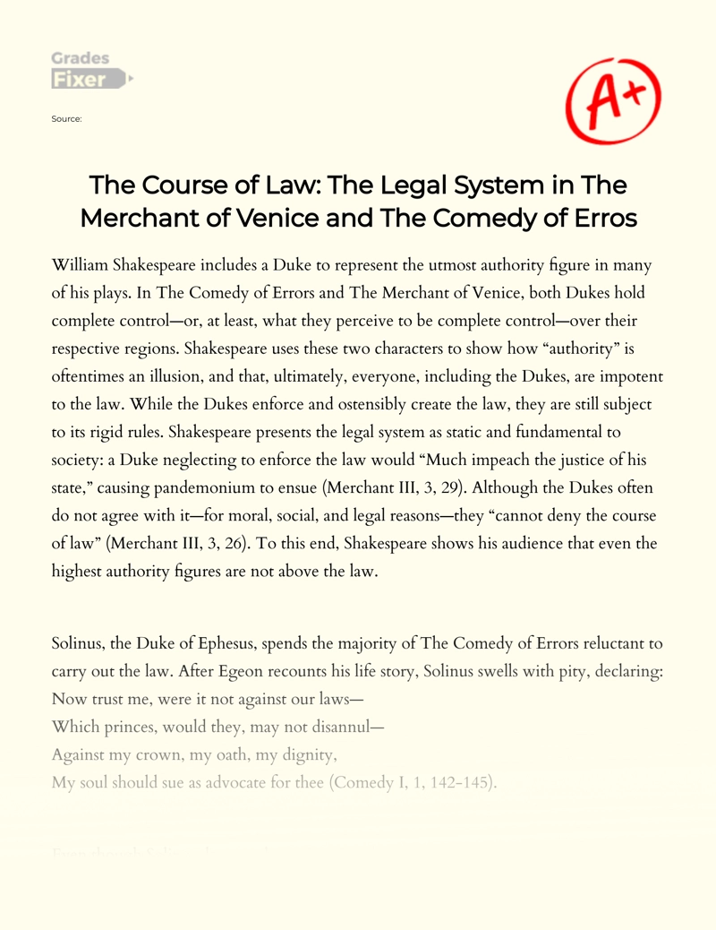 The Course of Law: The Legal System in The Merchant of Venice and The Comedy of Erros Essay