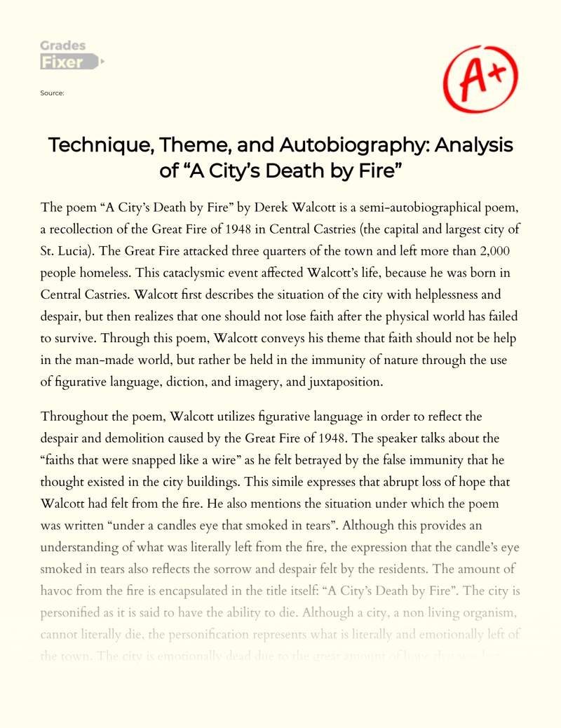Technique, Theme, and Autobiography: Analysis of "A City’s Death by Fire" Essay