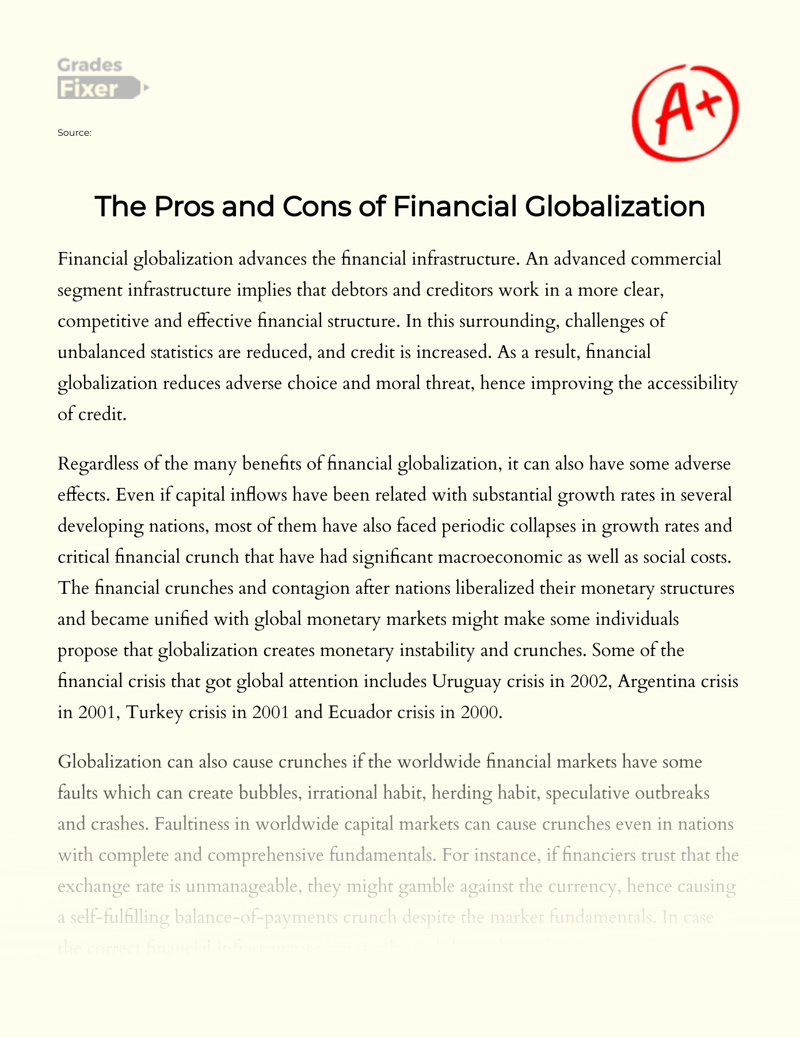 The Pros and Cons of Financial Globalization Essay