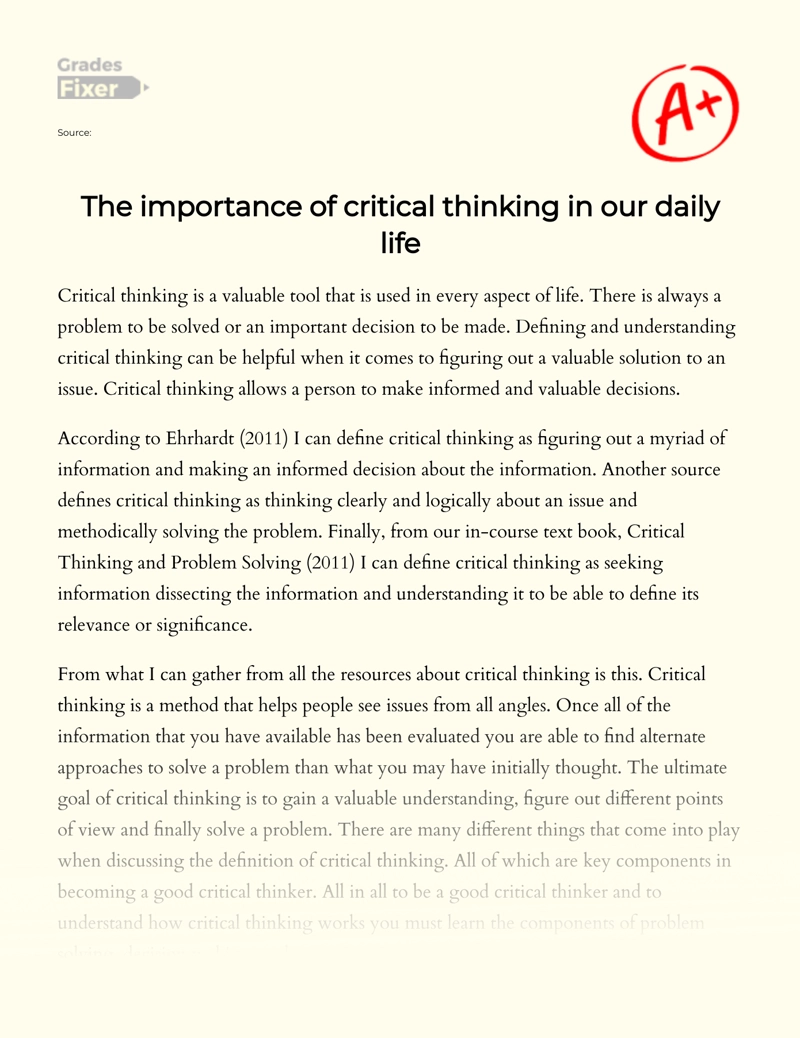Critical Thinking in Everyday Life: Make Skills More Valuable Essay