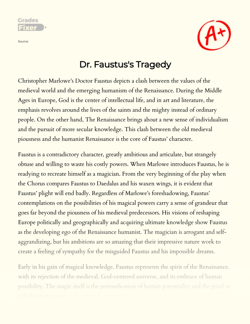 Faustus as a Contradictory Character in Christopher Marlowe’s Play Essay