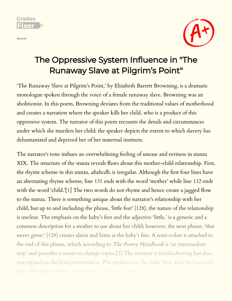 The Oppressive System Influence in "The Runaway Slave at Pilgrim’s Point" Essay
