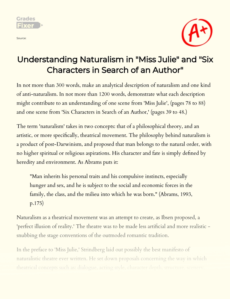 Understanding Naturalism in "Miss Julie" and "Six Characters in Search of an Author" Essay