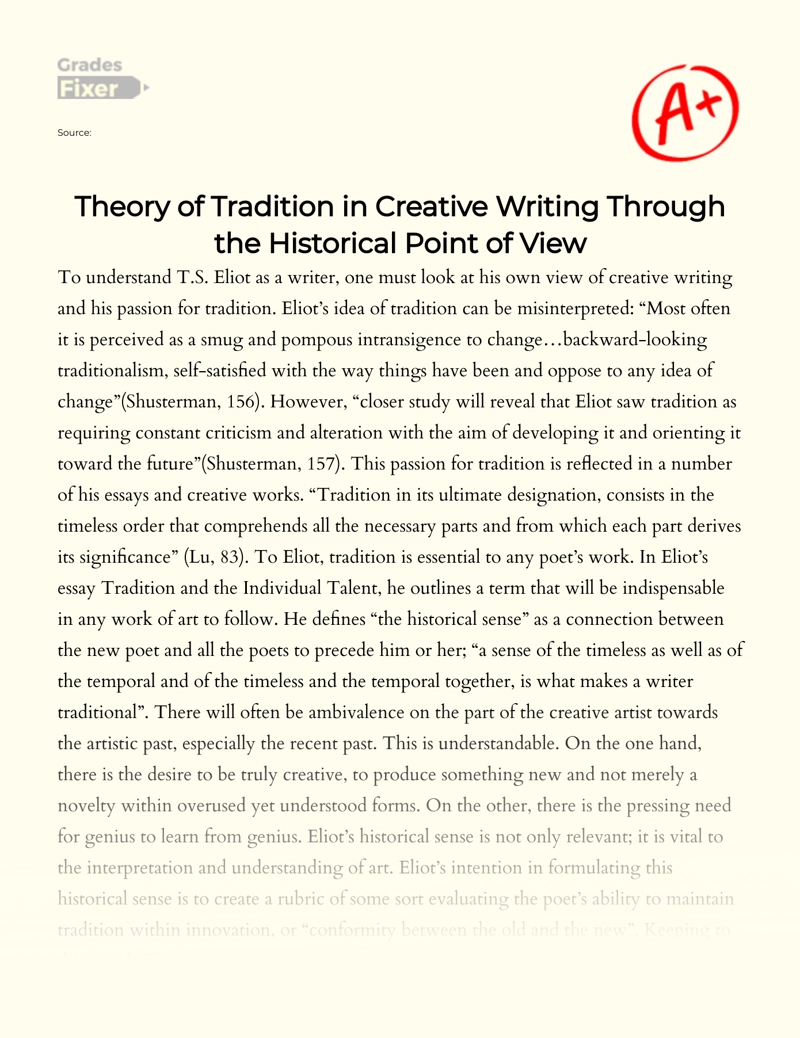 Theory of Tradition in Creative Writing Through The Historical Point of View  Essay