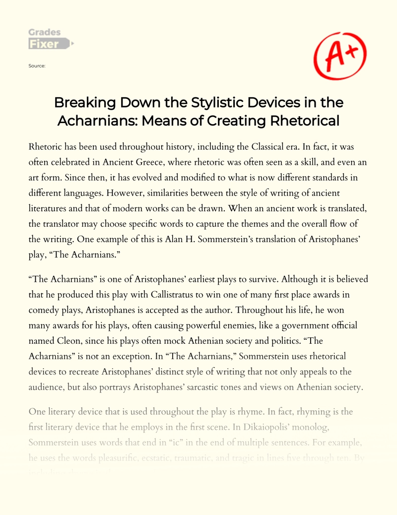 Breaking Down The Stylistic Devices in The Acharnians: Means of Creating Rhetorical Essay
