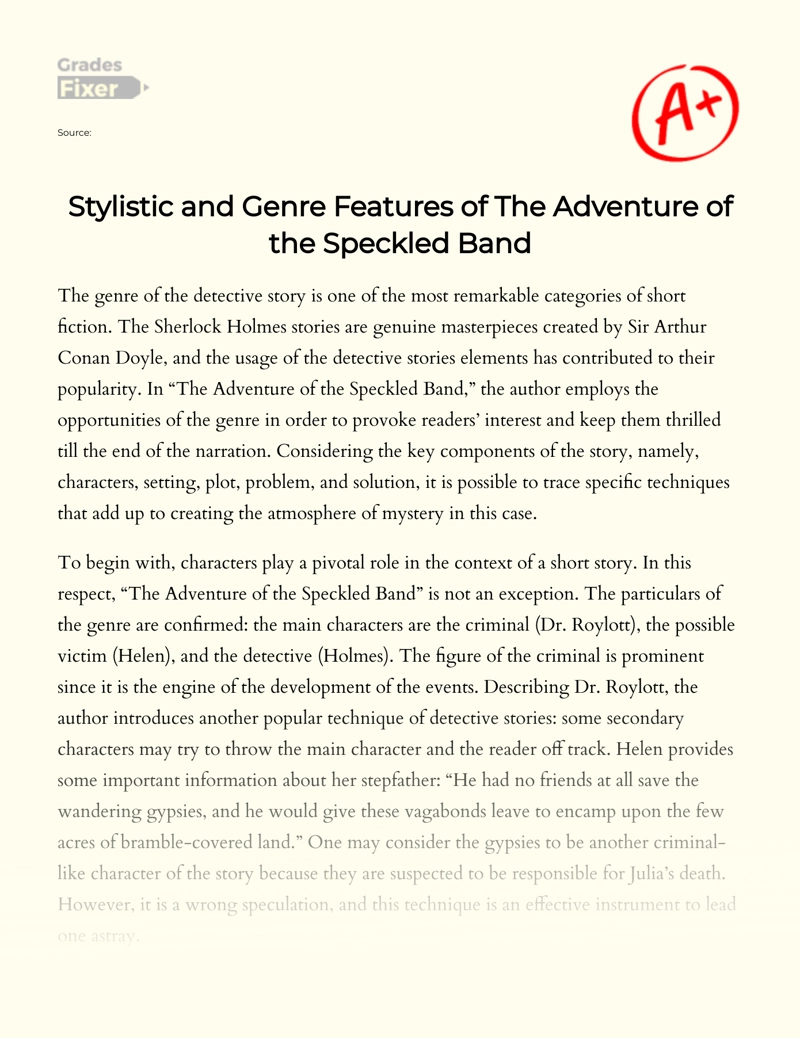 Stylistic and Genre Features of The Adventure of The Speckled Band Essay