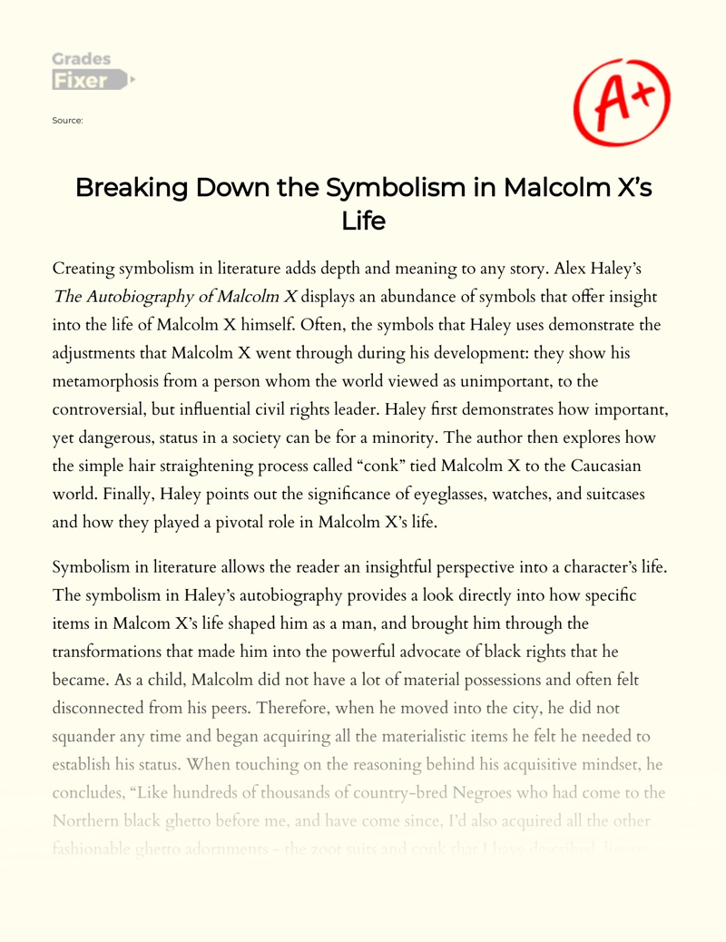 Breaking Down The Symbolism in Malcolm X’s Life essay