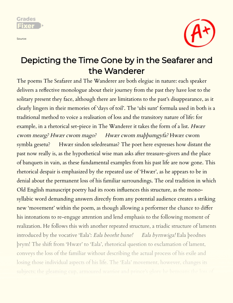 Depicting The Time Gone by in The Seafarer and The Wanderer Essay