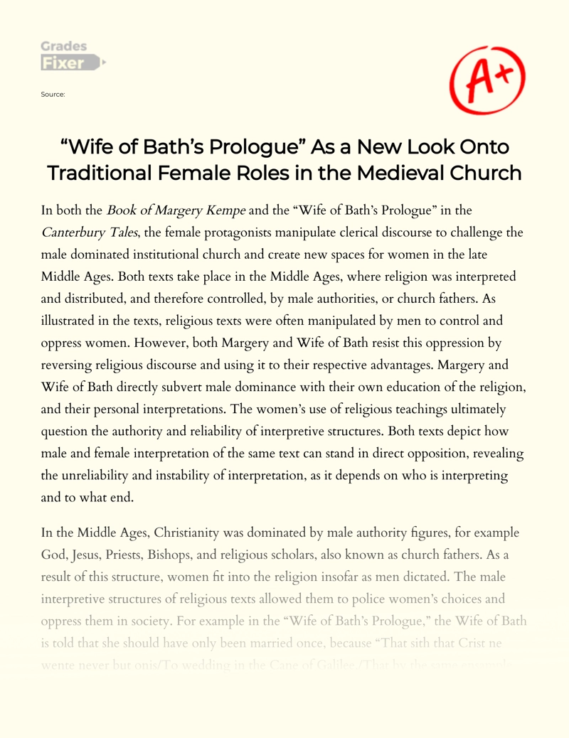 "Wife of Bath’s Prologue" as a New Look Onto Traditional Female Roles in The Medieval Church Essay