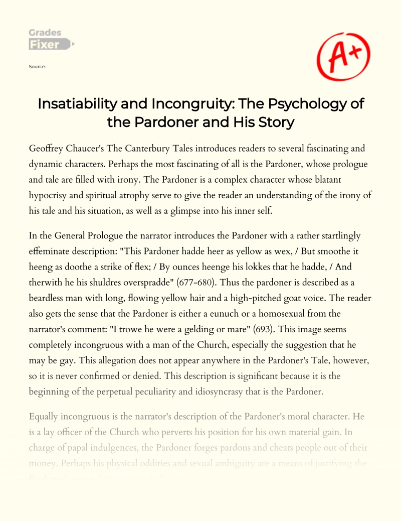 Insatiability and Incongruity: The Psychology of The Pardoner and His Story essay