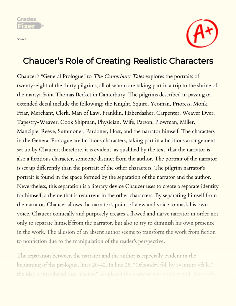 Chaucer’s Role of Creating Realistic Characters Essay