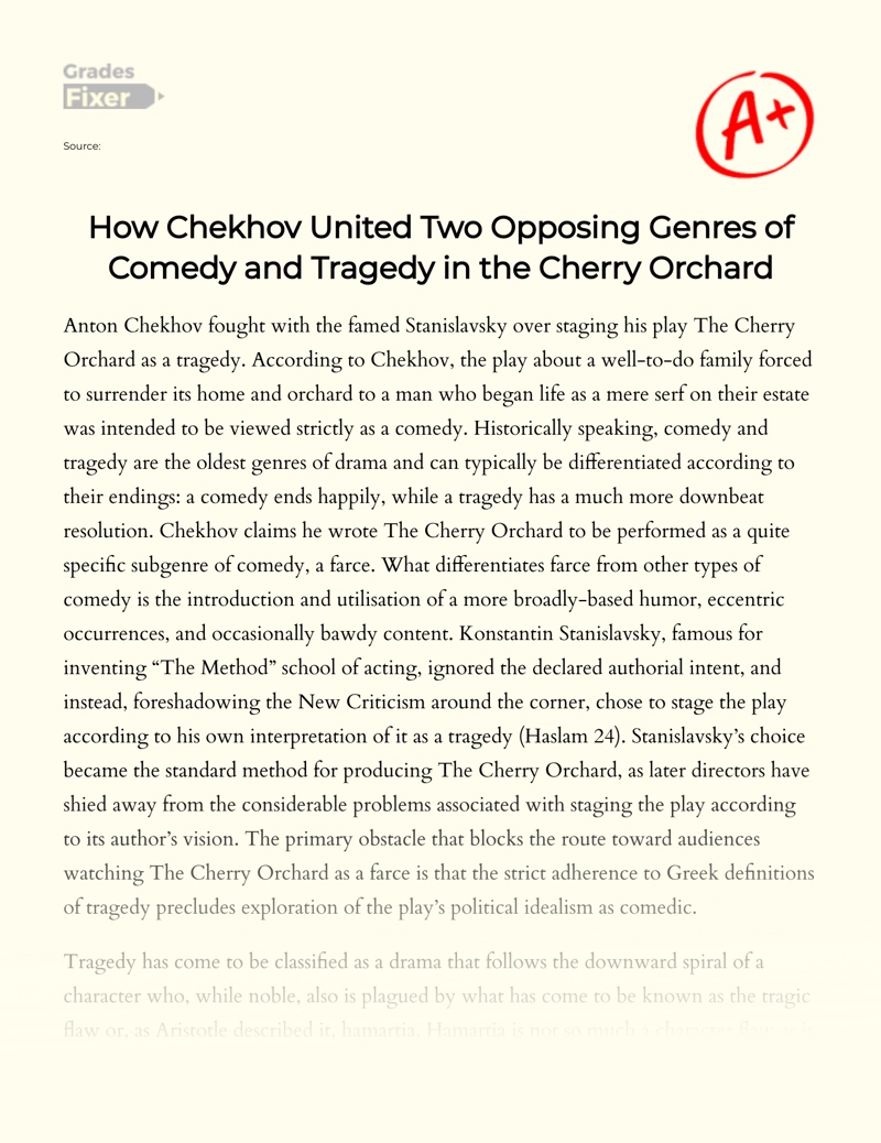 How Chekhov United Two Opposing Genres of Comedy and Tragedy in The Cherry Orchard Essay