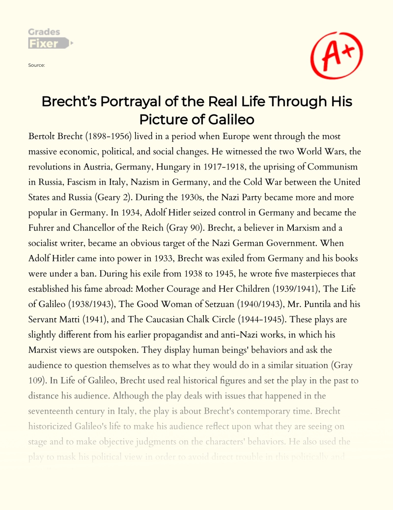 Brecht’s Portrayal of The Real Life Through His Picture of Galileo Essay