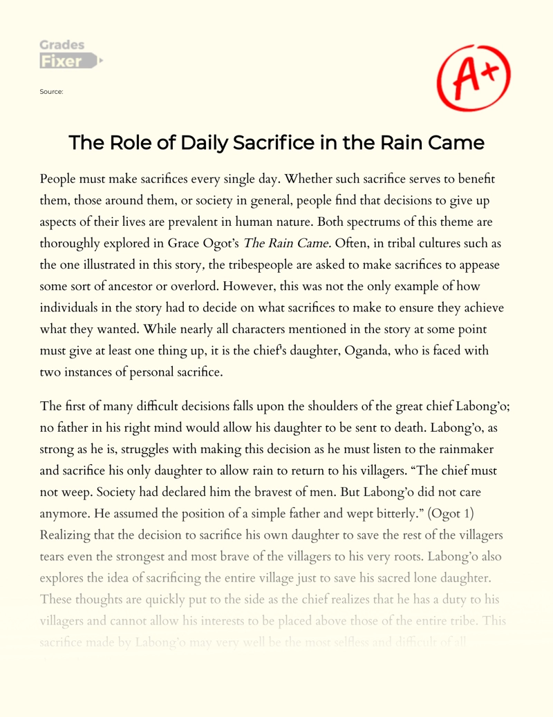 The Role of Daily Sacrifice in The Rain Came Essay