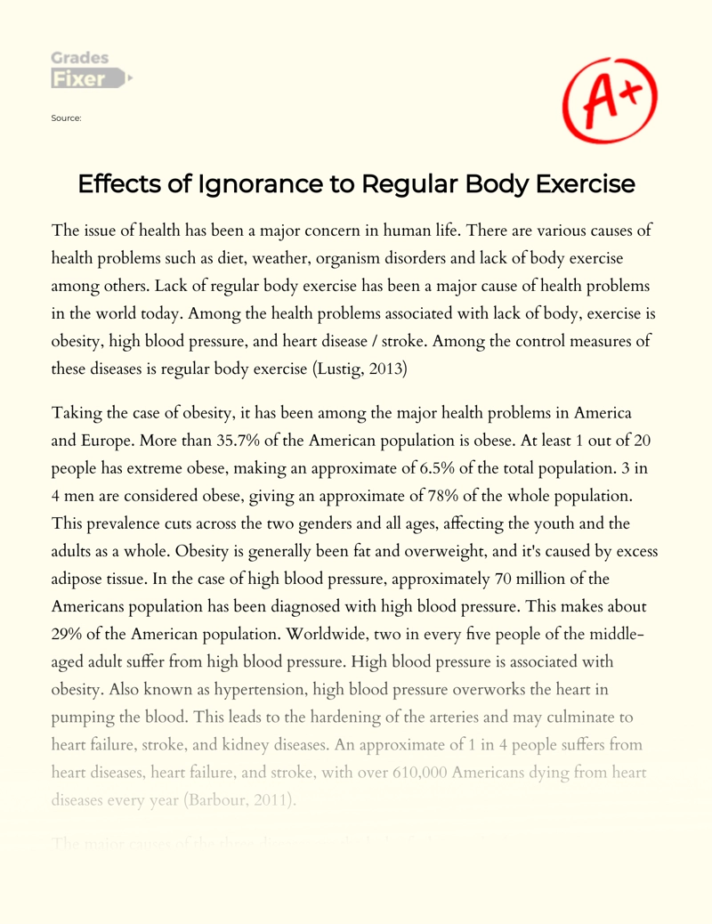 Effects of Ignorance to Regular Body Exercise Essay
