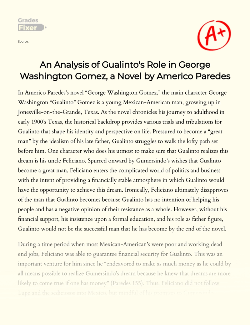 An Analysis of Gualinto's Role in "George Washington Gomez" by Americo Paredes Essay