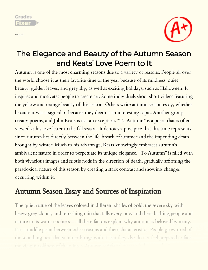 The Elegance and Beauty of The Autumn Season and Keats’ Love Poem to It Essay