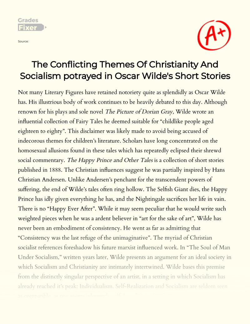 The Conflicting Themes of Christianity and Socialism Potrayed in Oscar Wilde's Short Stories Essay