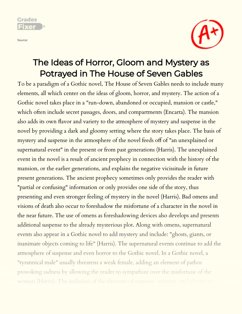 The Ideas of Horror, Gloom and  Mystery as Potrayed in The House of Seven Gables Essay