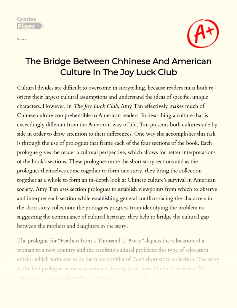 The Bridge Between Chhinese and American Culture in The Joy Luck Club  Essay