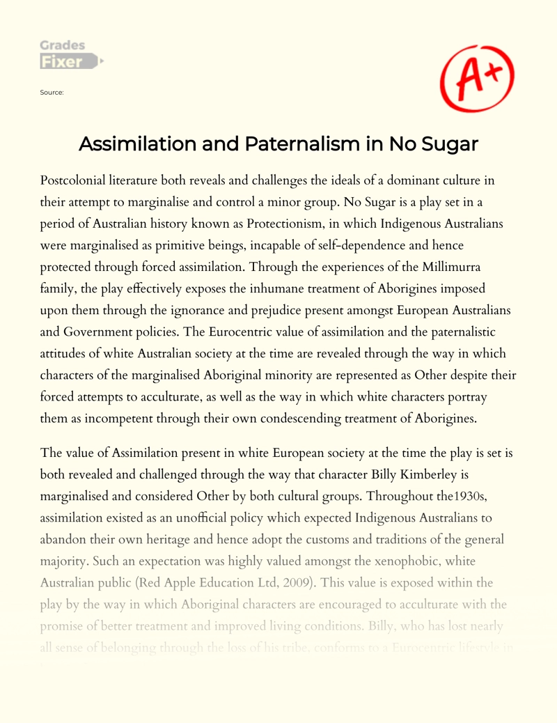 Assimilation and Paternalism in No Sugar Essay