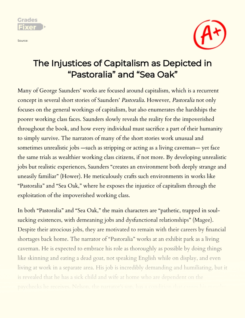 The Injustices of Capitalism as Depicted in "Pastoralia" and "Sea Oak" Essay