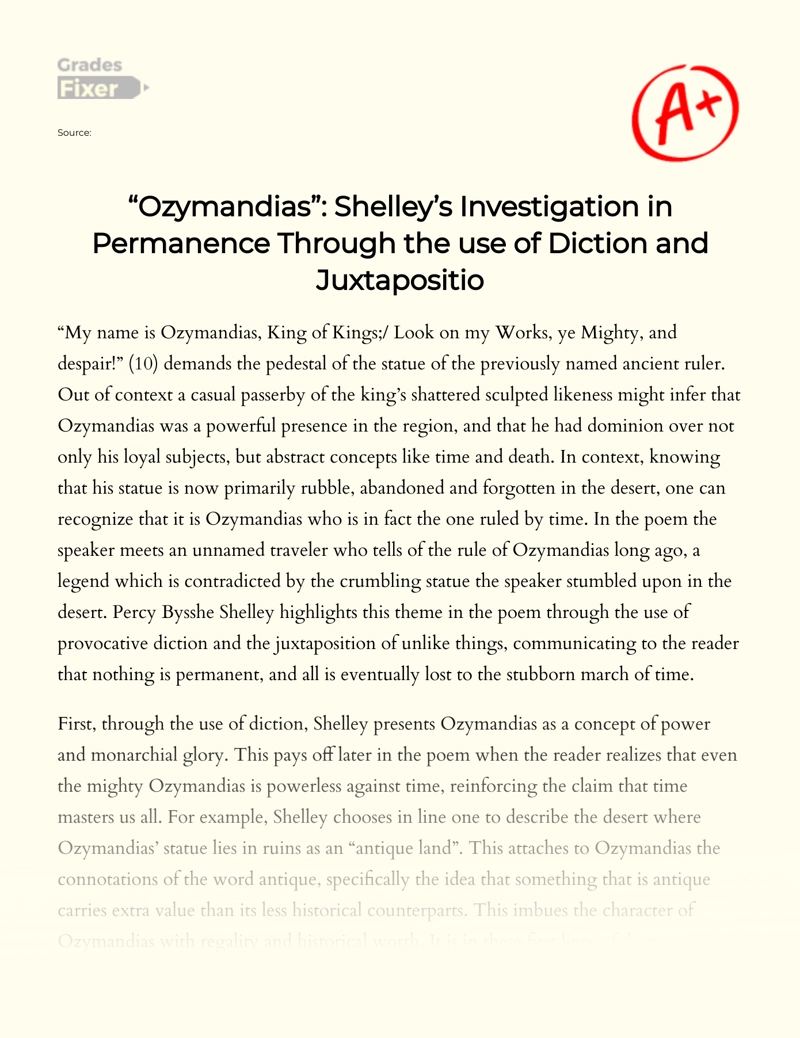 "Ozymandias": Shelley’s Investigation in Permanence Through The Use of Diction and Juxtapositio Essay