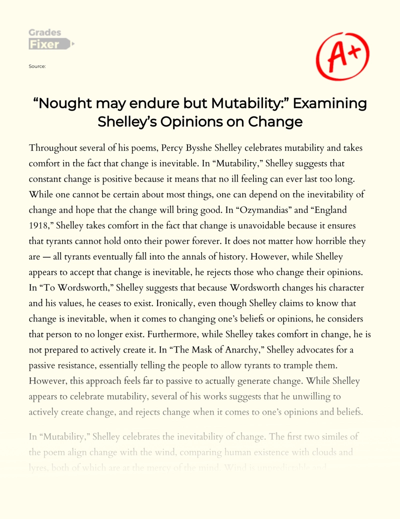 "Nought May Endure But Mutability:" Examining Shelley’s Opinions on Change Essay