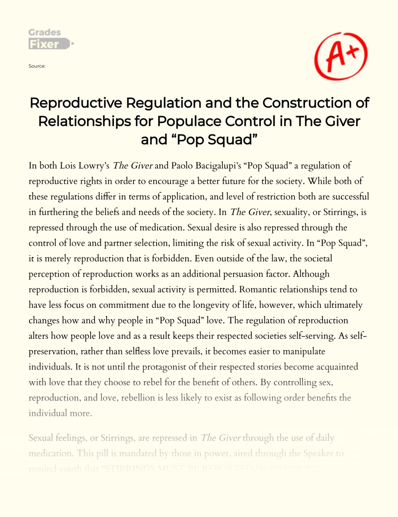 Reproductive Regulation and The Construction of Relationships for Populace Control in The Giver and "Pop Squad" essay