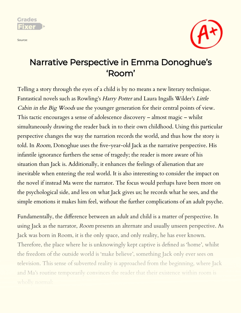 Narrative Perspective in Emma Donoghue’s ‘room’ Essay