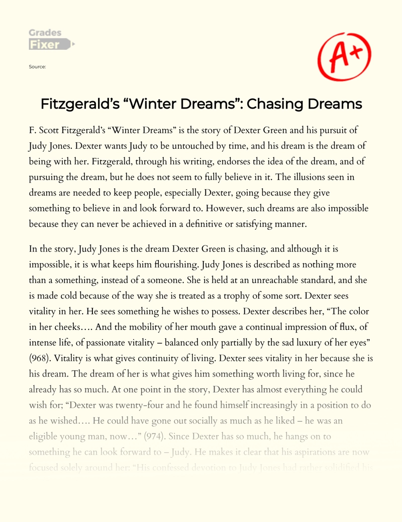 Fitzgerald’s "Winter Dreams": Chasing Dreams Essay