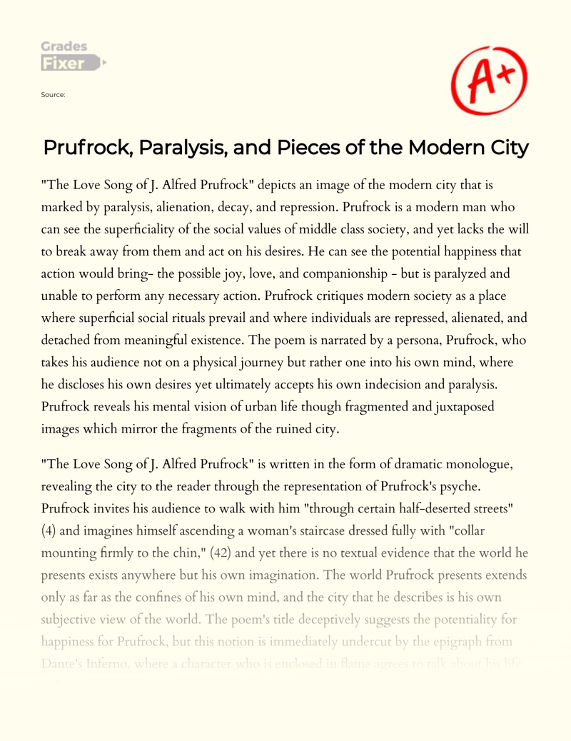 Prufrock, Paralysis, and Pieces of The Modern City Essay