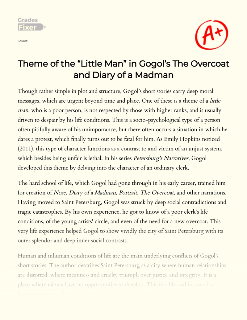 Theme of The "Little Man" in Gogol’s The Overcoat and Diary of a Madman Essay